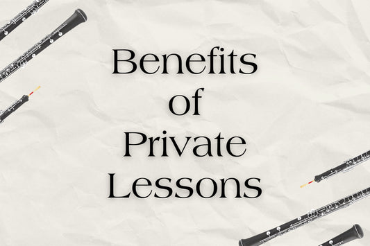 a few oboes laid against a background with the text "Benefits of Private Lessons"
