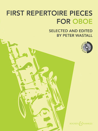 First Repertoire Pieces for Oboe with Online Audio